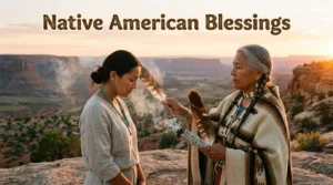 Native American Blessings