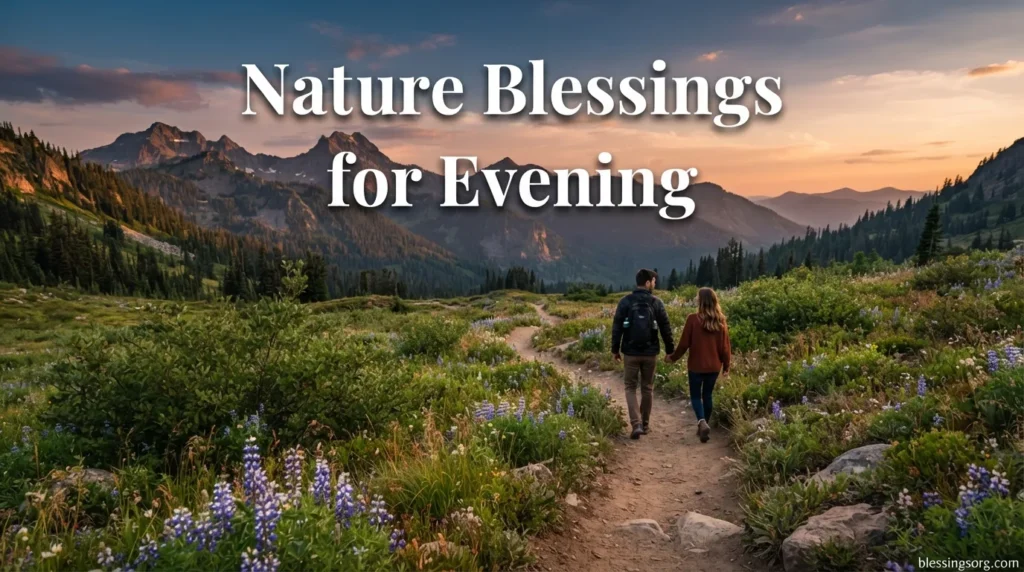 Nature Blessings for Evening